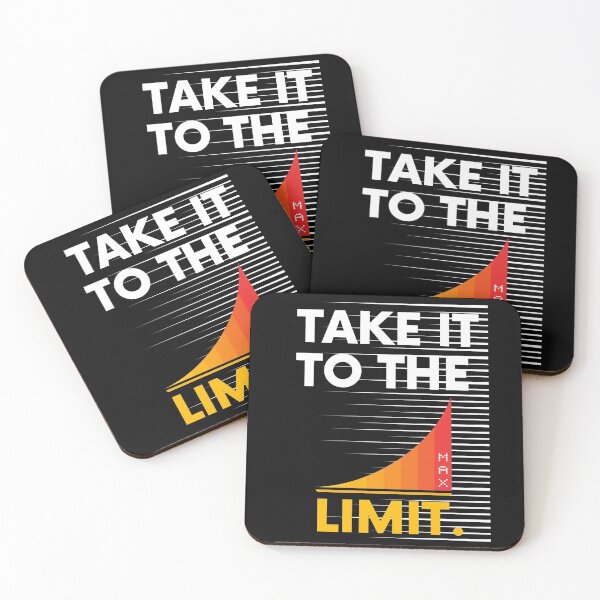 Item preview, Take It To The Limit Saying Statement Motivation designed and sold by DerEmmat.
