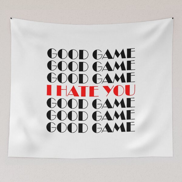 Item preview, Good Game I Hate You designed and sold by Shop signer.