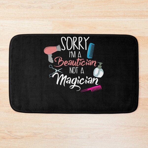Item preview, I'm a Beautician not a Magician designed and sold by shirtbubble.