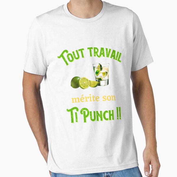 Item preview, All work deserves its ti punch humor alcohol aperitif friends designed and sold by Olympique1359.