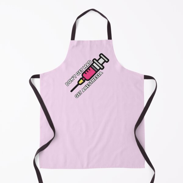Item preview, Don't Get Mad Get Anesthesia designed and sold by GasparArts.