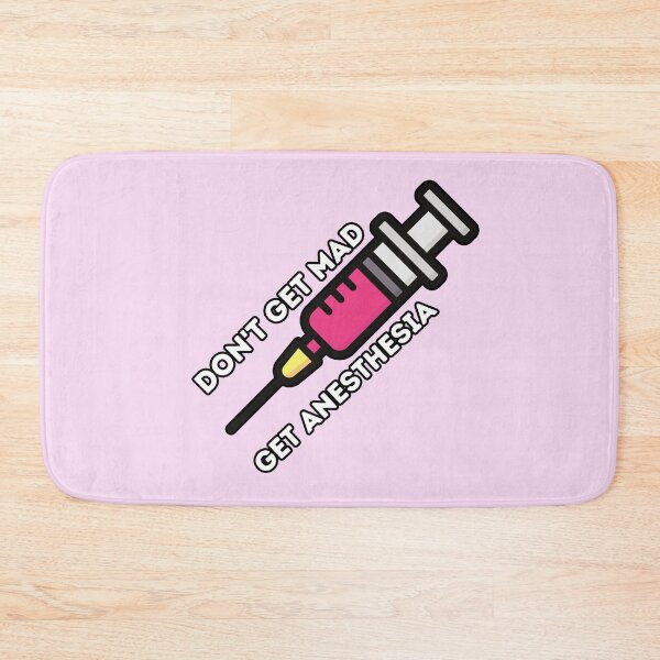 Item preview, Don't Get Mad Get Anesthesia designed and sold by GasparArts.