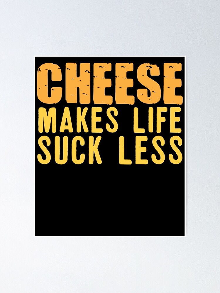 "Käse Witz Spruch Milchkäse Mozzarella Burrata" Poster von DesDesigner
