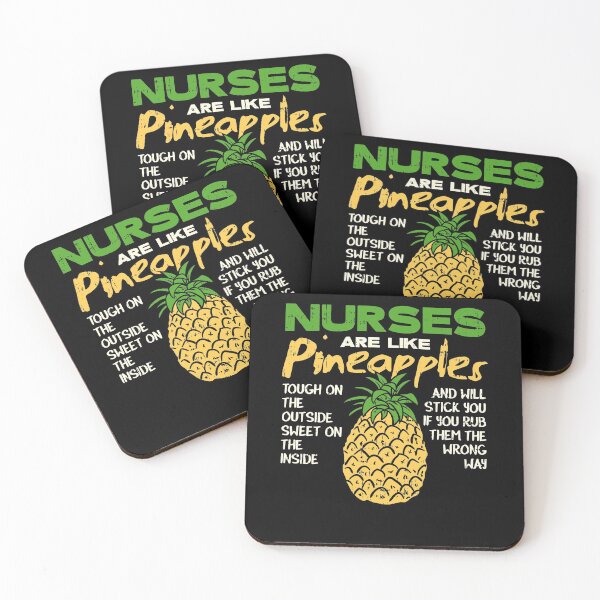 Item preview, Nurses Are Like Pineapples designed and sold by shirtbubble.