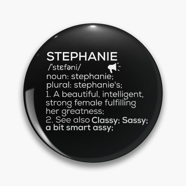 Item preview, Stephanie Name Definition designed and sold by Teelogic.