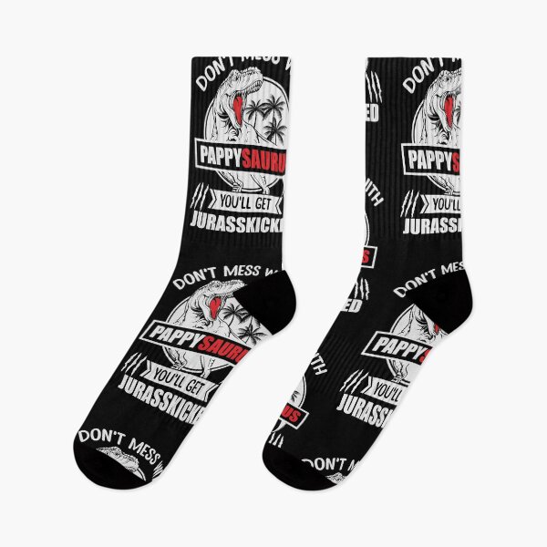Item preview, Don't mess with Pappysaurus, you'll get jurasskicked designed and sold by REApparelCo.