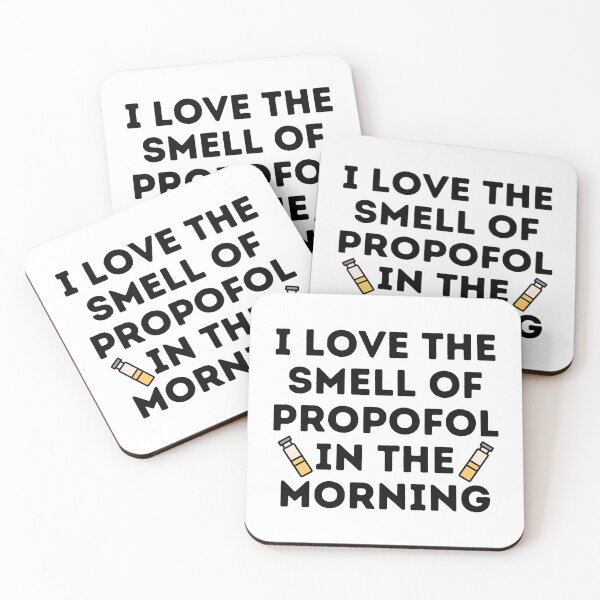 Item preview, I Love The Smell of Propofol In The Morning - Funny Anesthesiologist designed and sold by GasparArts.