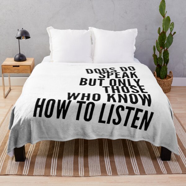 Item preview, Dogs Do Speak But Only Those Who Know How To Listen designed and sold by suver.