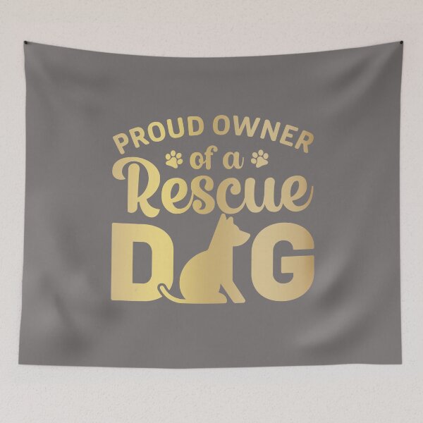 Item preview, Proud Owner Of A Rescue Dog designed and sold by TheRightHonMP.