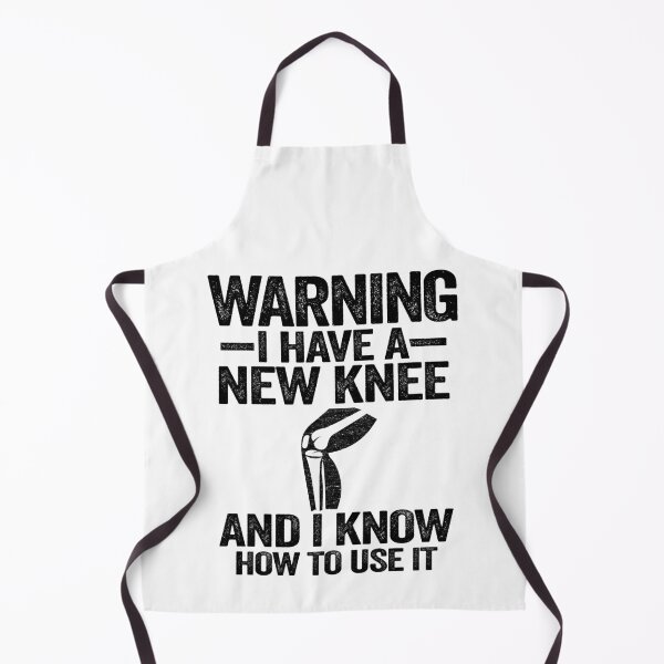 Item preview, Warning I Have A New Knee And I Know How To Use It designed and sold by Stronzi.