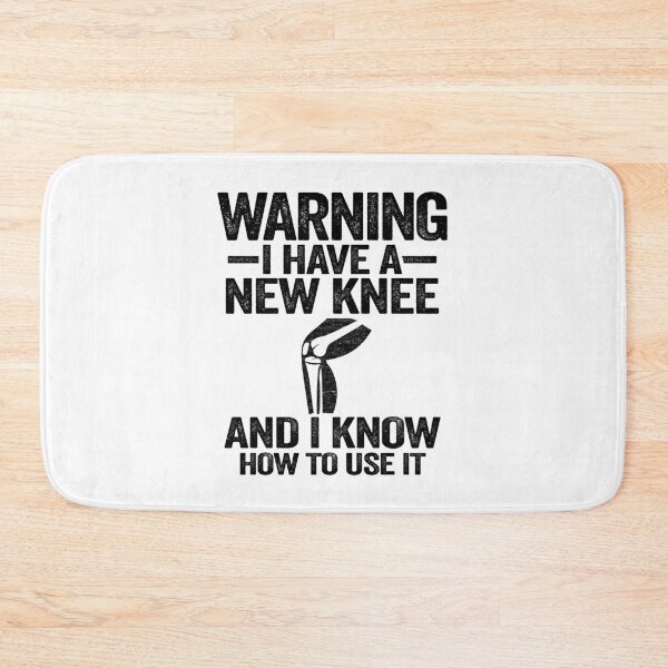 Item preview, Warning I Have A New Knee And I Know How To Use It designed and sold by Stronzi.