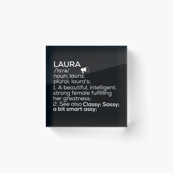 Item preview, Laura Name Definition designed and sold by Teelogic.