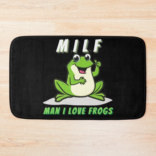 Item preview, MILF Man I Love Frogs designed and sold by CaitU.