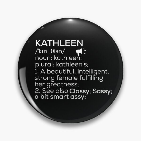 Item preview, Kathleen Name Definition designed and sold by Teelogic.
