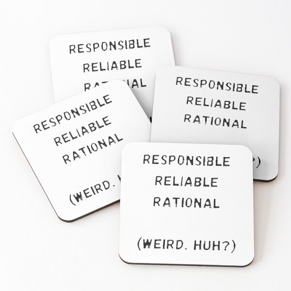 Item preview, Responsible Reliable Rational designed and sold by janraydesigns.
