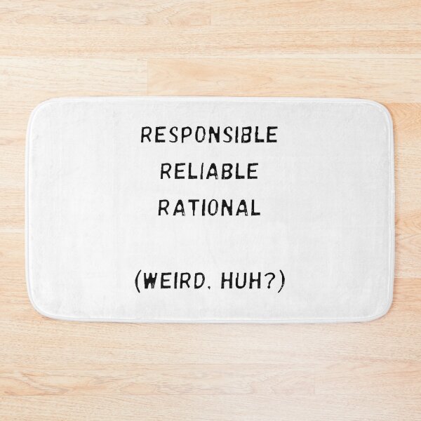 Item preview, Responsible Reliable Rational designed and sold by janraydesigns.