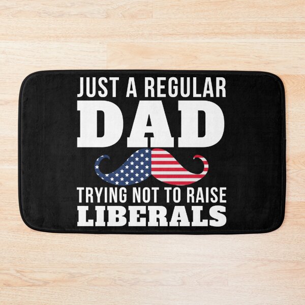 Item preview, Just A Regular DAD Trying not to raise liberals USA Flag designed and sold by Mixture-DESIGN.