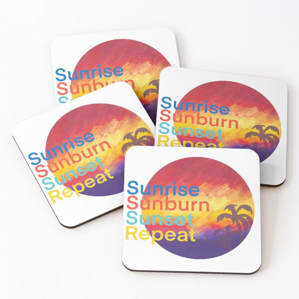 Item preview, sunrise sunburn sunset, repeat | summer typing designed and sold by im-maker.
