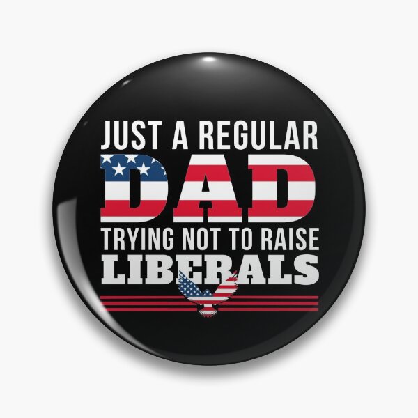 Item preview, Just A Regular DAD Trying not to raise liberals USA Flag designed and sold by Mixture-DESIGN.