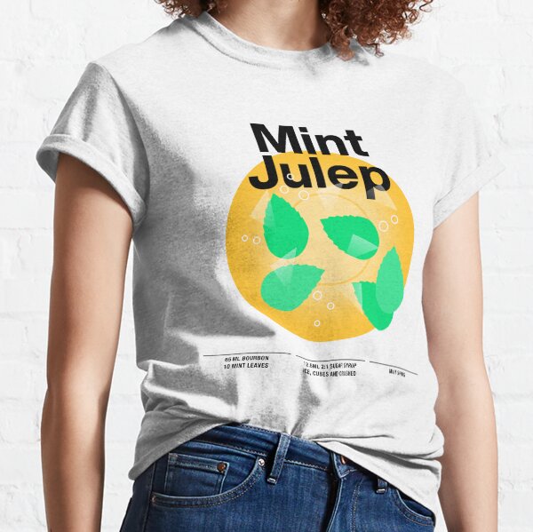 Cocktail mixology for the house bar "Mint Julep" Classic T-Shirt