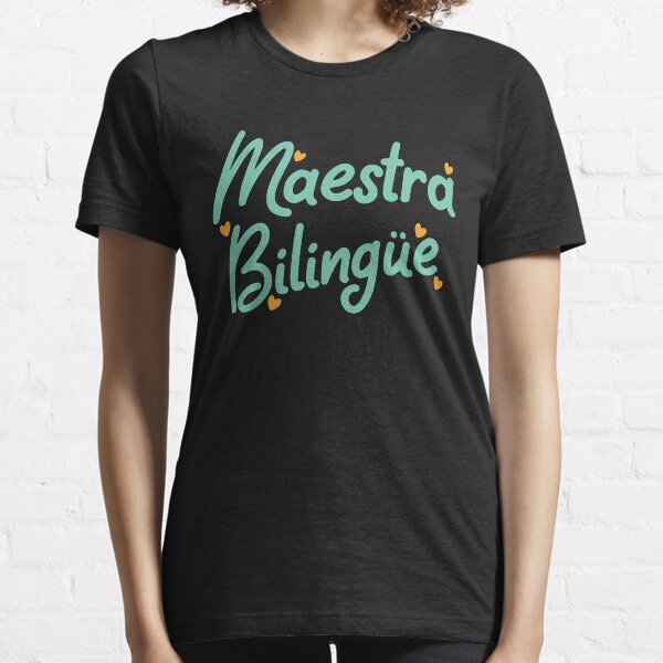 Item preview, Maestra Bilingue: Spanish, Latina Mexican Maestra Spanish, Bilingual Dual Immersion Teacher designed and sold by Simoakn.