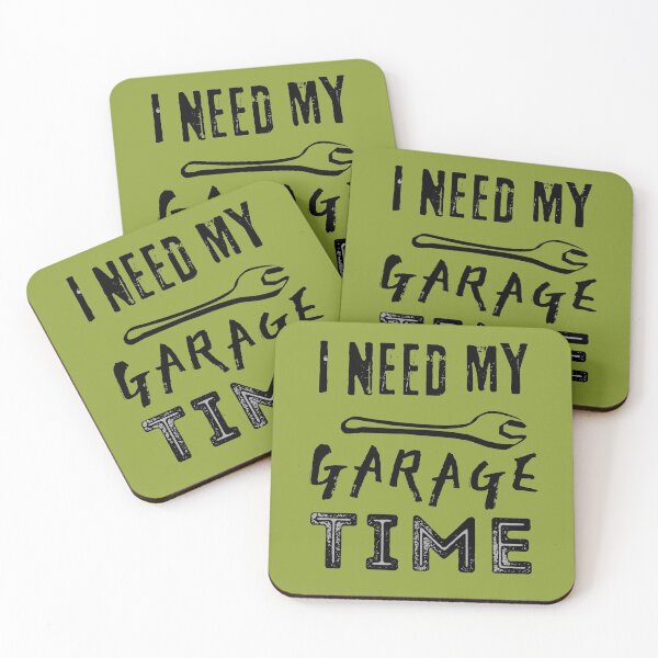Item preview, I Need My Garage Time designed and sold by ViewerEqualsPhoton.
