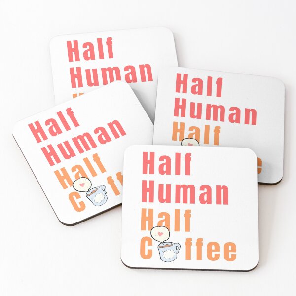 Item preview, Half Human, Half Coffee for Coffee Lovers designed and sold by ecdato.