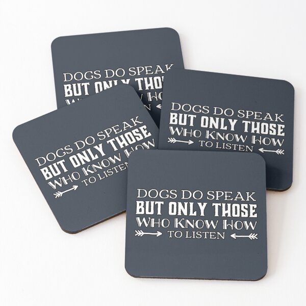 Item preview, Dogs Do Speak But Only Those Who Know How To Listen designed and sold by suver.