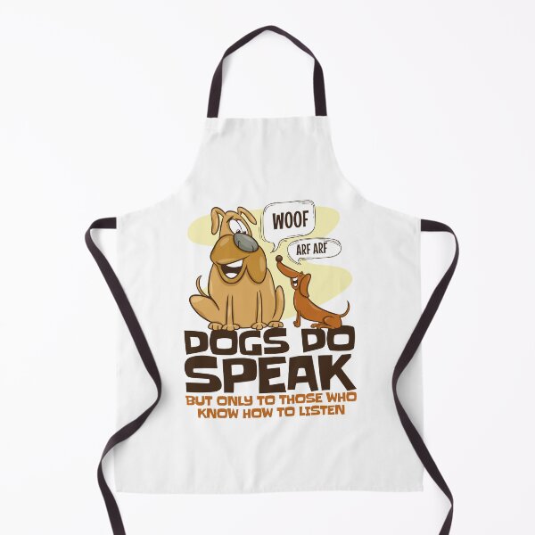 Item preview, Dogs Do Speak To Those Who Listen designed and sold by Maria Garcia.