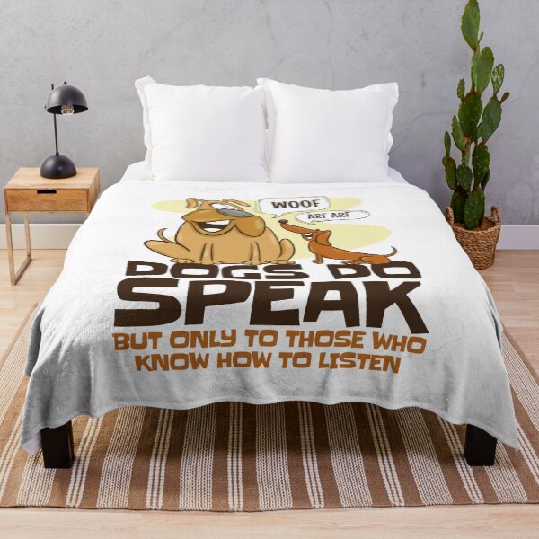 Item preview, Dogs Do Speak To Those Who Listen designed and sold by Maria Garcia.