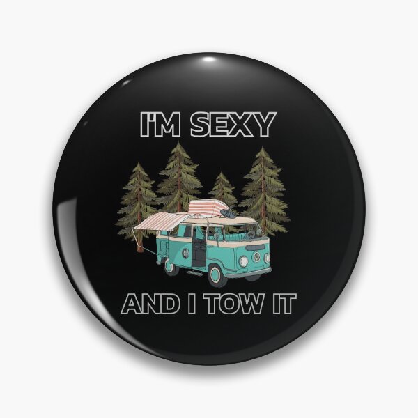 Item preview, Im Sexy And I Tow It T-Shirt, ETC. designed and sold by sayonefive.