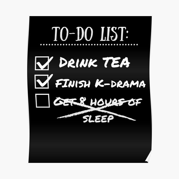 Funny Quotes Of To Do List Posters | Redbubble