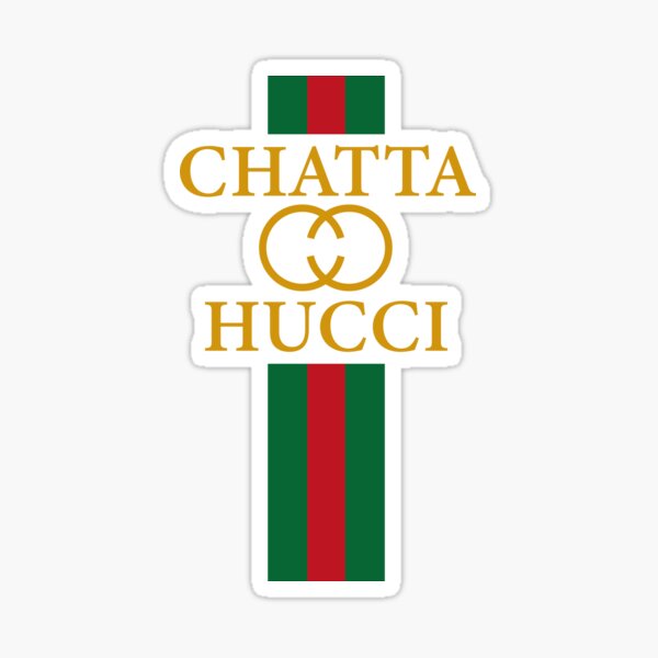 chatta hucci