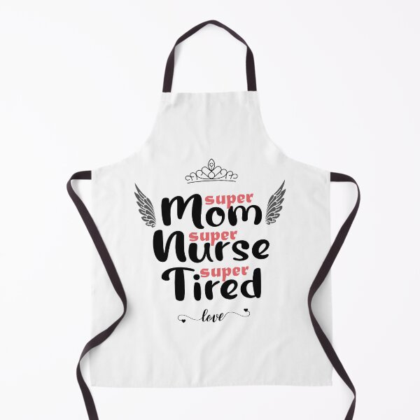 Item preview, Super Mom Super Nurse Super Tired designed and sold by Docartdesign.