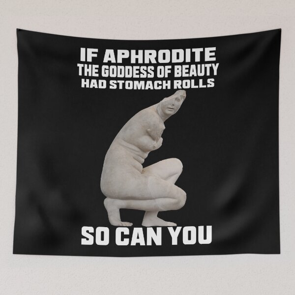 Item preview, If Aphrodite the Goddess of Beauty had stomach rolls designed and sold by AlexSin.