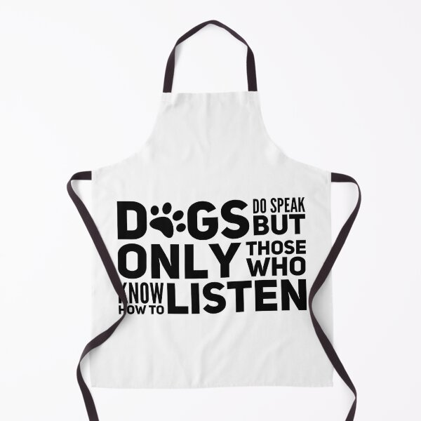 Item preview, Dogs Do Speak But Only Those Who Know How To Listen designed and sold by suver.