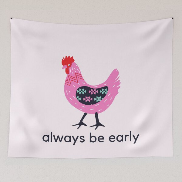 Item preview, Always be early rooster designed and sold by anphinasdesigns.