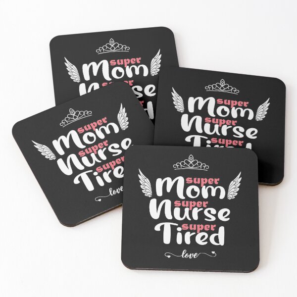 Item preview, Super Mom Super Nurse Super Tired designed and sold by Docartdesign.