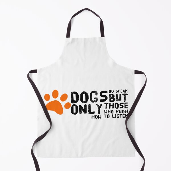 Item preview, Dogs Do Speak But Only Those Who Know How To Listen designed and sold by suver.