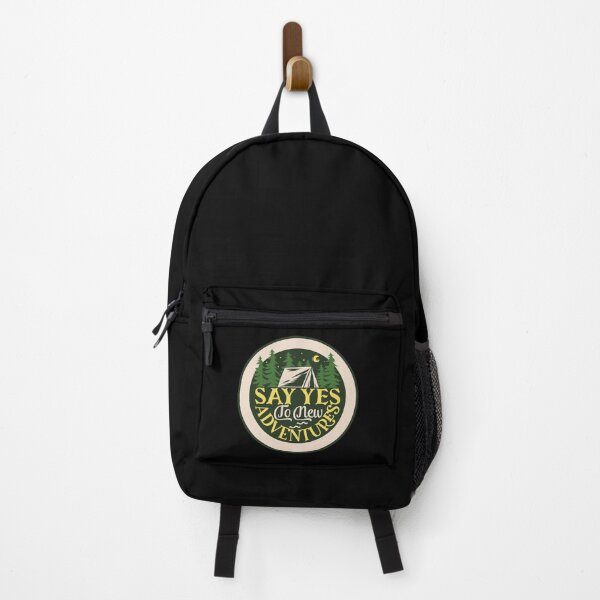 Say yes to new adventures Backpack