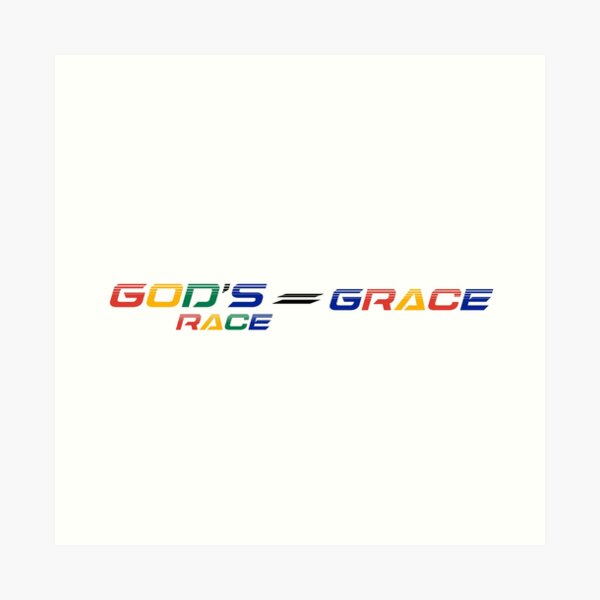 The Wenda Nel Collection: God's Race = GRACE Art Print
