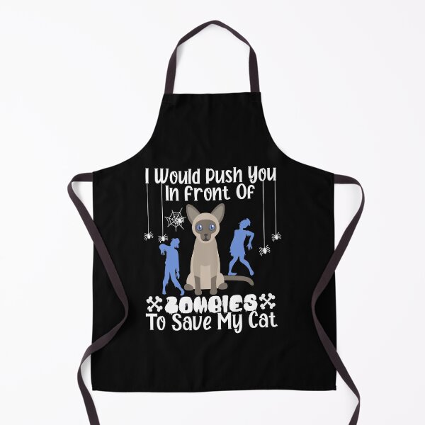 Item preview,  I Would Push You In Front Of  Zombies To Save My Cat, Cute Siamese Cat, Cat Lover Zombie Teez, Hungry Ghost, Halloween Gift For Boyfriend designed and sold by Rassitni.