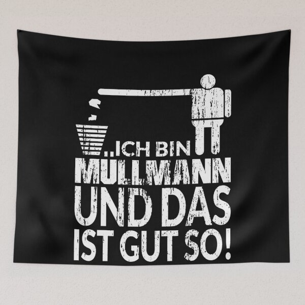 Item preview, ICH BIN MUeLLMANN UND DAS IST GUT SO designed and sold by Spirit-Designs.