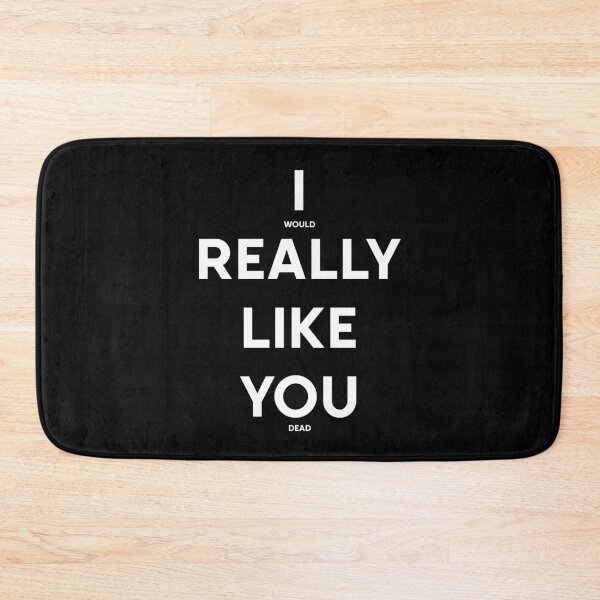 Item preview, I Really Like You 2 (white text) designed and sold by Samboid.