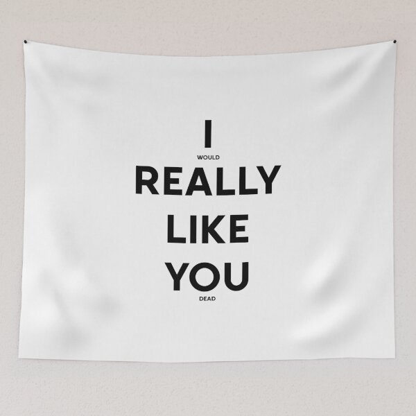 Item preview, I Really Like You 2 (black text) designed and sold by Samboid.