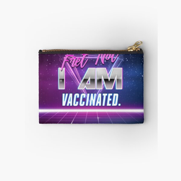 Item preview, Fret Not, I am vaccinated II designed and sold by KBwiththeTees.