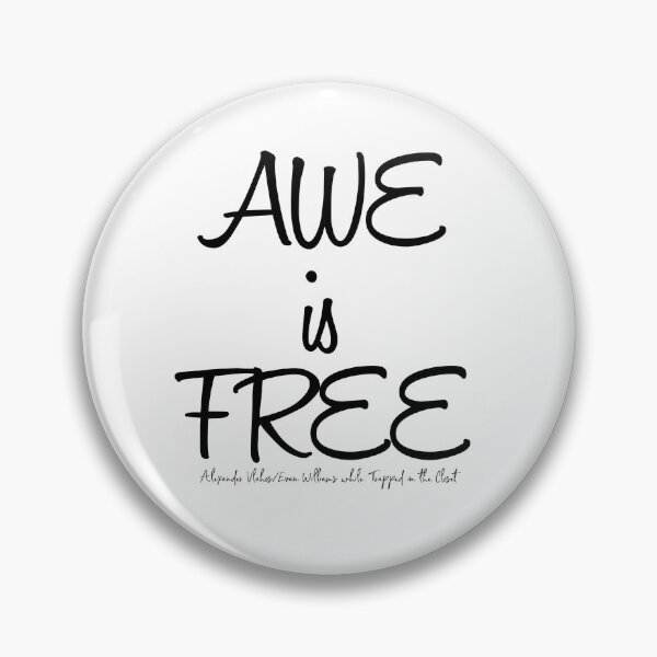 Item preview, AWE is FREE - Alexander Vlahos/Evan Williams while Trapped in the Closet designed and sold by ABOotlanders.