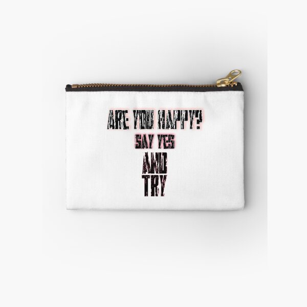 Item preview, Are You Happy? Say Yes And Try designed and sold by KHOS.