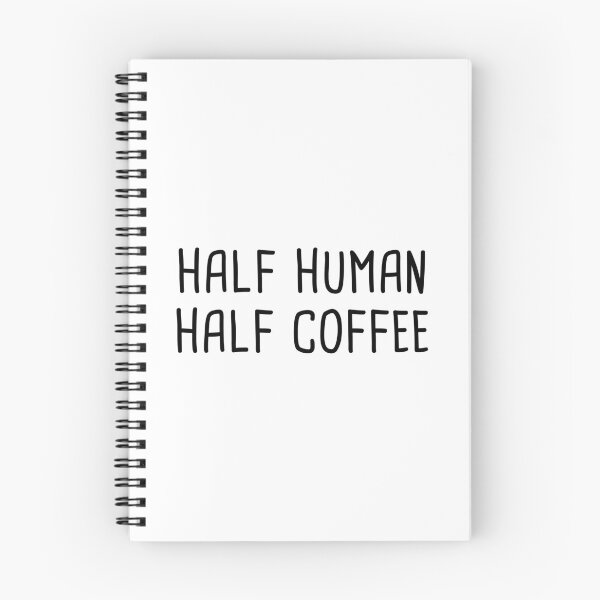 Item preview, Half Human Half Coffee designed and sold by quoteedesigns.
