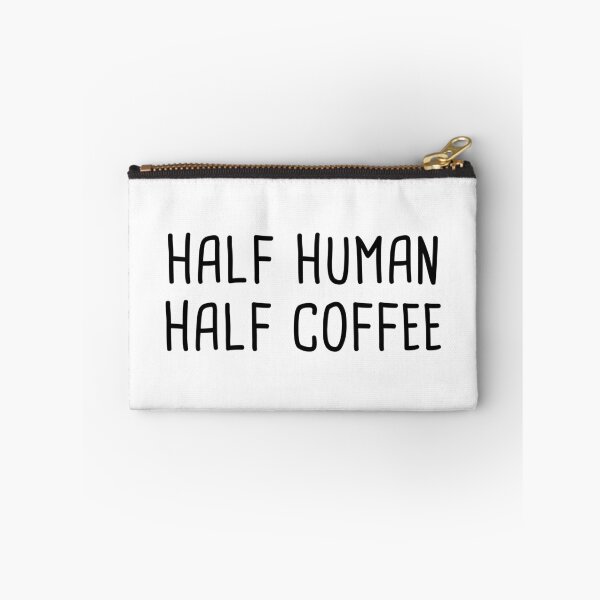 Item preview, Half Human Half Coffee designed and sold by quoteedesigns.